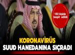 Koronavirüs Suud Hanedanlığına Sıçradı