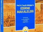 Balkan Savaşı Edirne Kuşatması Dev Belgelerle