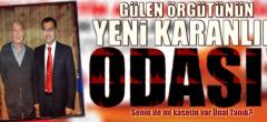 Gülen örgütünün yeni karanlık odası