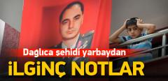 Dağlıca şehidi yarbaydan ilginç notlar